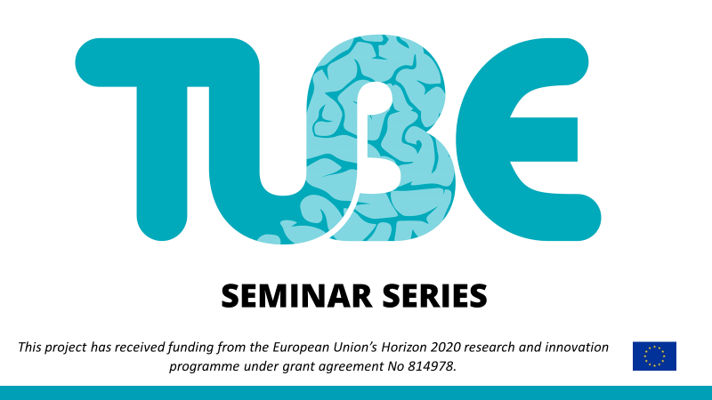 TUBE Seminar Series introduction title, featuring the TUBE logo and EU funding sentence